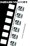 Imitations of Life: A Reader on Film & Television Melodrama (Contemporary Approaches to Film and Media Series)