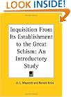 Inquisition From Its Establishment to the Great Schism: An Introductory Study