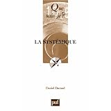 La syst�miquepar Daniel Durand