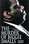 Murder of Biggie Smalls