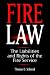 Fire Law: The Liabilities and Rights of the Fire Service (Industrial Health & Safety)