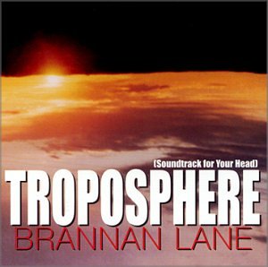 Brannan Lane - Troposphere