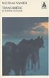 Transsiberie  le mythe sauvage (nouvelle �dition)