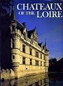 Chateaux of the Loire (Wonders of man)