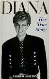 Diana Her True Story