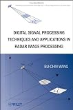 41MVTPe9DSL. SL160  Digital Signal Processing Techniques and Applications in Radar Image Processing