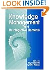 Knowledge Management and Its Integrative Elements