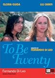To Be Twenty (Avere Vent`Anni)