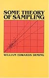 Some Theory of Sampling