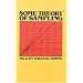 Some Theory of Sampling (Dover Books on Mathematics)