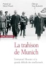 La trahison de Munich : Emmanuel Moun...