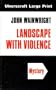 Landscape with Violence