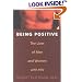 Being Positive: The Lives of Men and Women with HIV