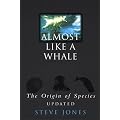 Almost Like a Whale: The Origin of Species Updated