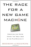 The Race for a New Game Machine