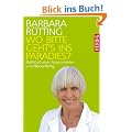 Wo bitte geht's ins Paradies?: Burnout einer Abgeordneten und Neuanfang