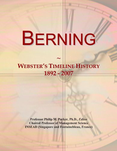 Berning: Webster's Timeline History, 1892 - 2007