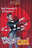 Bob Hummer's Original Whirling Card Trick - One of the Most Popular Magic Tricks of the Last 10 Years.