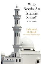 Who Needs An Islamic State? (Second edition)