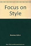 Focus on style : varietie's of English writing for G.C.S.E.