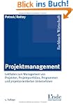 Projektmanagement: Leitfaden zum Mana...