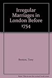 Irregular marriages in London before 1754