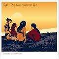 Cafe Del Mar, Volume Six - compiled by Jose Padilla