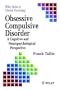 Obsessive Compulsive Disorder: A Cognitive Neuropsychological Perspective (Wiley Series in Clinical Psychology)