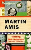 Visiting Mrs. Nabokov and Other Excursions