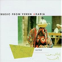 Samar: Music From Yemen Arabia