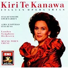 Kiri Te Kanawa - Italian Opera Arias / Myung-Whun Chung