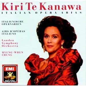 Kiri Te Kanawa - Italian Opera Arias / Myung-Whun Chung