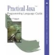 Practical Java(TM) Programming Language Guide (Addison-Wesley Professional Computing...