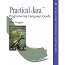 Practical Java&iquest; Programming Language Guide