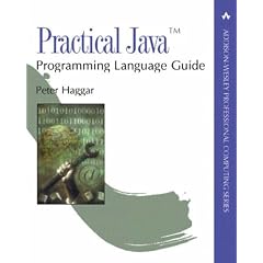 Practical Java Programming Language Guide