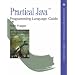 Practical Java(TM) Programming Language Guide (Addison-Wesley Professional Computing Series)