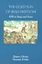 The Gold Sun of Irish Freedom: 1798 In Song and Story