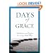 Days of Grace: Meditation and Practices for Living With Illness