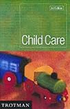 Review Trotman & Co Ltd  / Child Care (Q&A Careers Guides)
