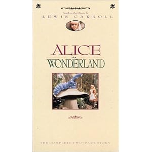 Alice in Wonderland & Alice Through the Looking Glass [VHS] by 