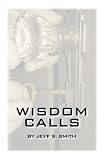Wisdom Calls