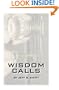 Wisdom Calls