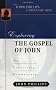 Exploring the Gospel of John (John Phillips Commentary)