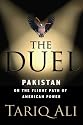 The Duel: Pakistan on the Flight Path of American Power
