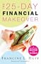 The 25-Day Financial Makeover: A Practical Guide for Women