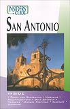 Insiders' Guide to San Antonio