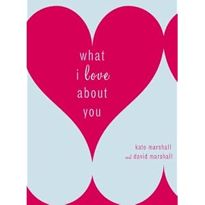 What I Love About You