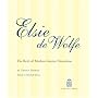 Elsie De Wolfe: The Birth of Modern Interior Decoration