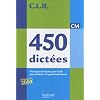 450 dict�es CM : Trois types de dict�es pour l'aide personnalis�e et l'approfondissement