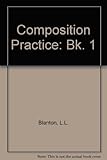 Composition practice : a text for English language learners